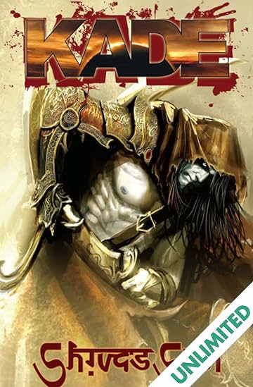 Kade: Shiva's Sun: Collected